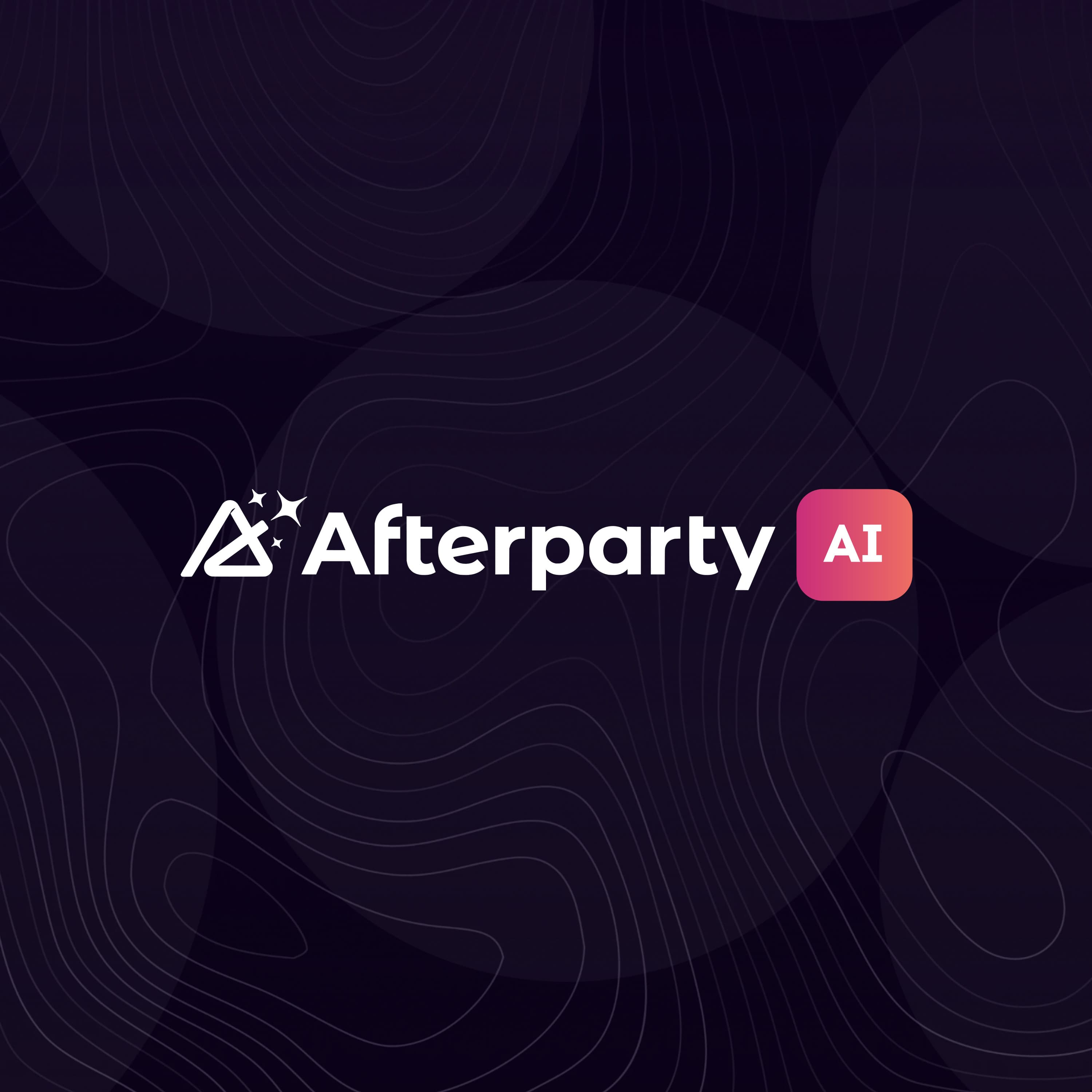 Afterparty AI